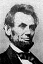 Abraham Lincoln, 1809 - 1865
