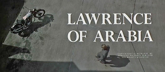 Lawrence of Arabia, The Movie, 1962